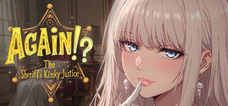 3188【ADV/官中/无码】又来了！？警长的变态正义 Again! The Sheriff’s Kinky Justice-ACG俱乐部 - 各类游戏免费下载