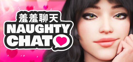 图片[1]-7170【SLG/动态/无码/官中】羞羞聊天 Naughty Chat v1.0 steam官中步兵-ACG俱乐部 - 各类游戏免费下载