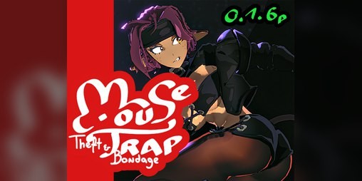 图片[1]-9442[3D/潜行/动态步兵]捕鼠器 盗窃与束缚 Mousetrap Theft & Bondage v0.1.6 英文[PC+安卓盖世]-ACG俱乐部 - 各类游戏免费下载